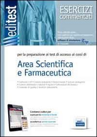 EdiTEST 3. Esercizi-Farmacia, area scientifica per la preparazione ai test di ammissione
