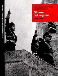 Anni Del Regime (1925-1939) (gli)