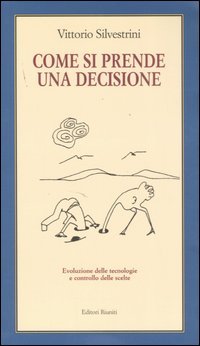 Come si prende una decisione