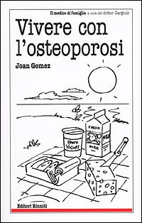 Vivere con l'osteoporosi