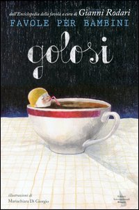 Favole per bambini golosi