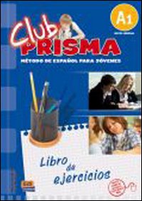 Club Prisma Nivel A1 - Libro De Ejercicios Con Soluciones