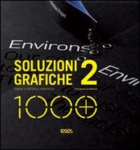 Mille Soluzioni Grafiche 2. Vol. 2
