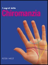 I segreti della chiromanzia