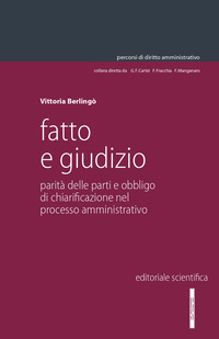 Fatto E Giudizio Parita` Delle Parti E Obbligo Di Chiarificazione (...)