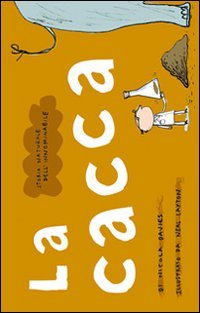 La cacca