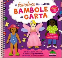 Il favoloso libro delle bambole di carta