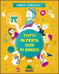 Tutti in festa con pi greco