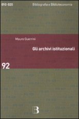 Gli archivi istituzionali
