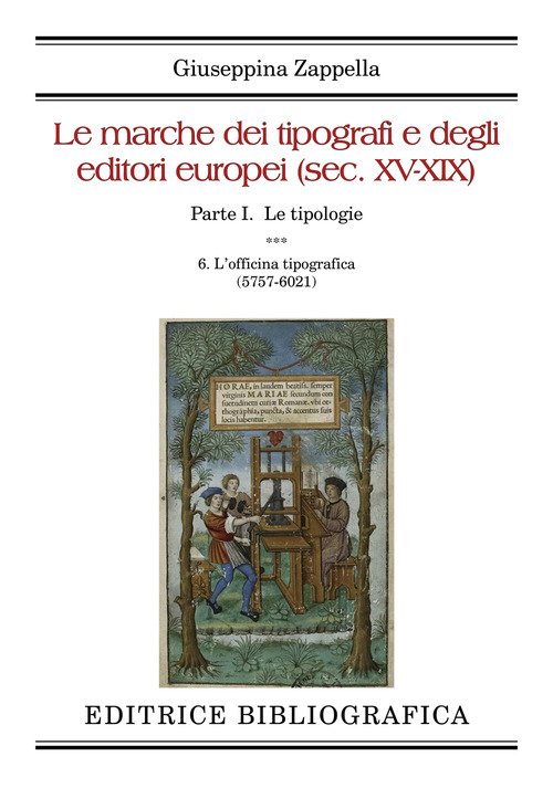 Le marche dei tipografi e degli editori europei (sec. XV-XIX)
