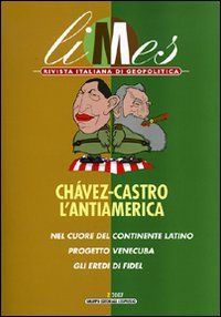 2/2007 Limes Chavez Castro L`antiamerica