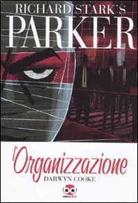 L'organizzazione. Parker