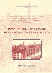 Donne sorde: nove storie di emarginazione e di riscatto
