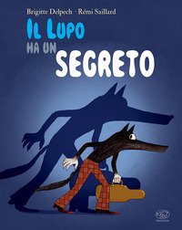 Il lupo ha un segreto