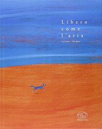 Libero come l'aria
