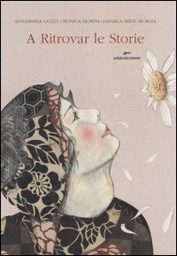 A ritrovar le storie