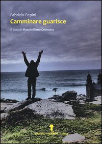 Camminare guarisce