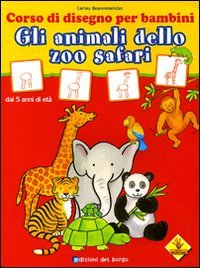 Gli animali dello zoo safari. Corso di disegno per bambini