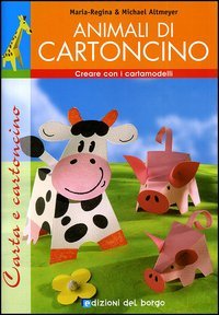Animali di cartoncino. Esercizi in vacanza