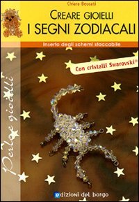 Creare gioielli. Segni zodiacali