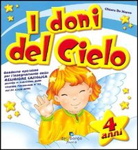 I doni del cielo