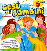 Gesu` E I Bambini-5 Anni