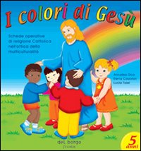 I Colori Di Gesu` 5