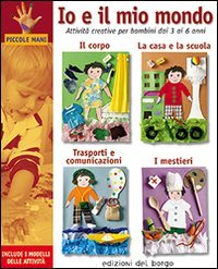 Io e il mio mondo