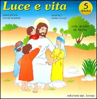 Luce E Vita 5