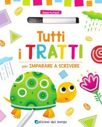 Tutti i tratti per imparare a scrivere