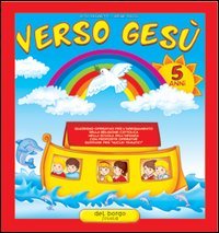 Verso Gesù