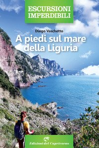 A piedi sul mare della Liguria