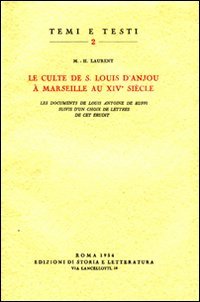 Le culte de s. Louis d'Anjou à Marseille au XIVe siècle