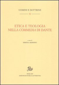 Etica e teologia nella Commedia di Dante