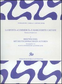 La rivista «Commerce» e Marguerite Caetani