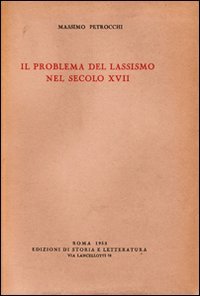 Il problema del lassismo nel secolo XVII