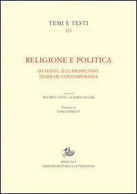 Religione e politica. Da Dante alle prospettive teoriche contemporanee
