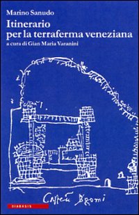Itinerario Per La Terraferma Veneziana