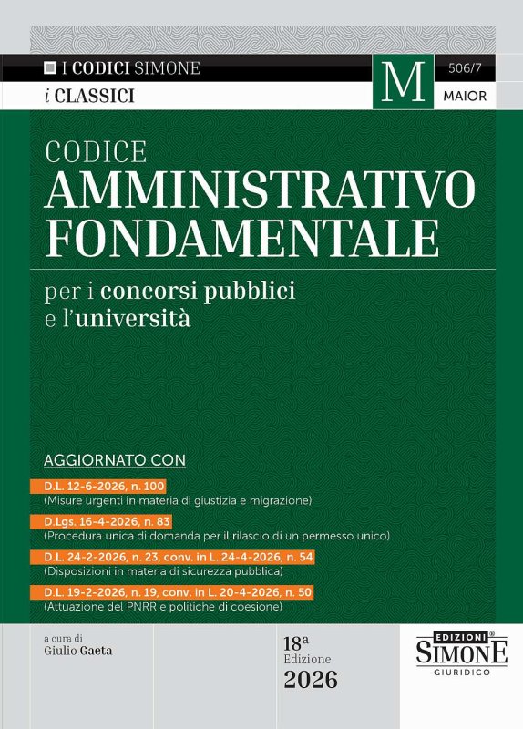 Codice amministrativo fondamentale per i concorsi pubblici e l'università 2026