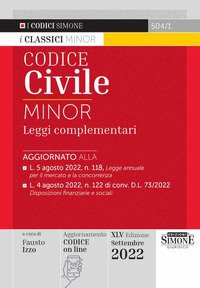 Codice civile e leggi complementari. Ediz. minor