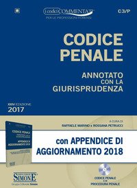 Codice penale. Annotato con la giurisprudenza con appendice di aggiornamento