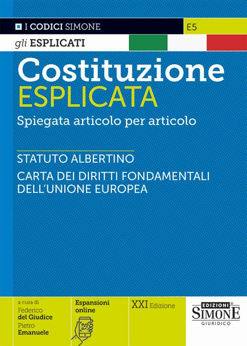 Costituzione esplicata. Spiegata articolo per articolo