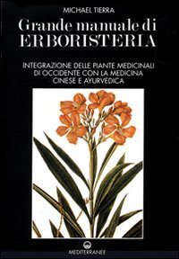 Grande manuale di erboristeria