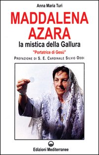 Maddalena Azara. La mistica della Gallura