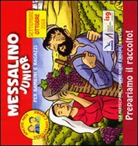 Messalino Junior. Ottobre-novembre 2008