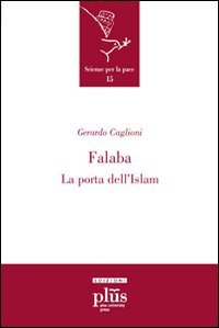 Falaba. La porta dell'Islam
