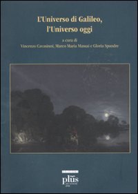 L'universo di Galileo, l'universo oggi