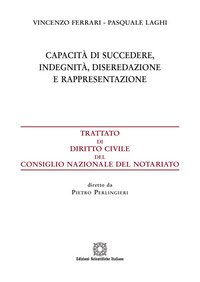 Capacità di succedere, indegnità, diseredazione e rappresentazione