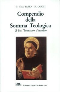 Compendio Della Somma Teologica Di San Tommaso D`aquino