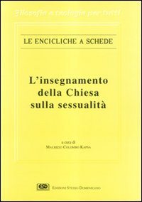 L'insegnamento della Chiesa sulla sessualità
